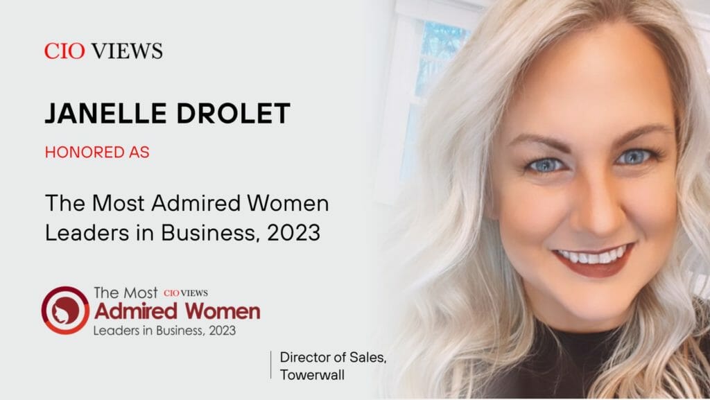 Most Admired Women Leaders in Business 2023 by CIO Views Janelle Drolet